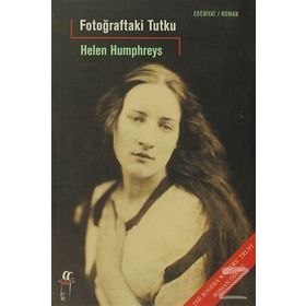 FOTOĞRAFTAKİ TUTKU - HELEN HUMPHREYS