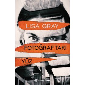 Fotoğraftaki Yüz - Lisa Gray