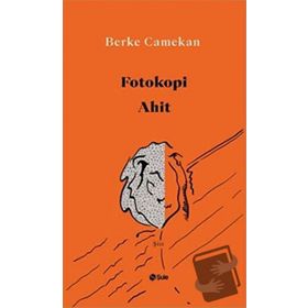 Fotokopi Ahit - Berke Camekan