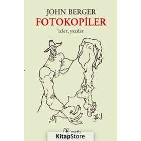 FOTOKOPILER - JOHN BERGER