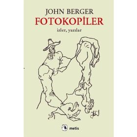 FOTOKOPILER - JOHN BERGER