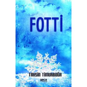 Fotti - Tahsin Timurboğa