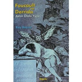 FOUCAULT VE DERRIDADA FEMINIZM VE AYIRIM - ROY BOYNE