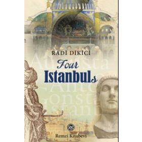 Four İstanbuls - Radi Dikici