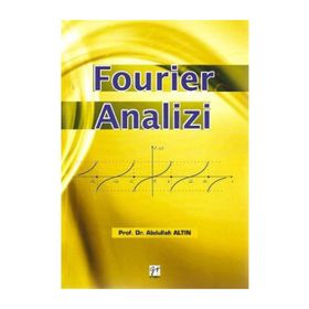 Fourier Analizi - Abdullah Altın
