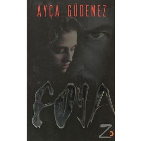 FOYA - AYÇA GÜDEMEZ