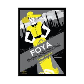 Foya Modanın Anti-Kapitalist Kitabı - Tansy E. Hoskins