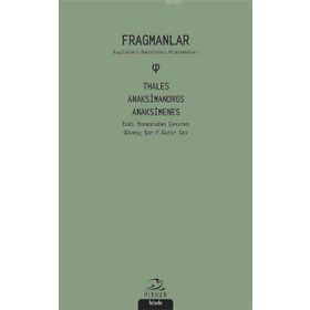 Fragmanlar: Kişilikleri-Doktrinleri-Alımlanmaları - Anaksimandros