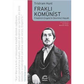 Fraklı Komünist - Tristram Hunt