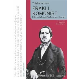 Fraklı Komünist - Tristram Hunt