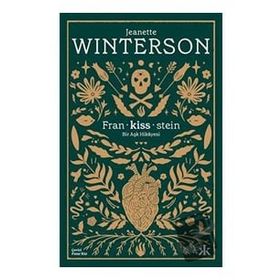 Fran-kiss-stein: Bir Aşk Hikayesi Kafka Kitap