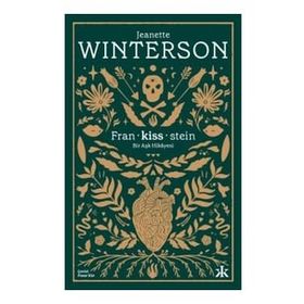 Fran-kiss-stein: Bir Aşk Hikayesi Kafka Kitap