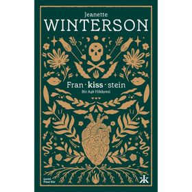 Fran-kiss-stein: Bir Aşk Hikayesi Kafka Kitap