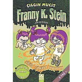 FRAN ZAMANI UNUTTU FRANNY K. STEIN ÇILGIN MUCIT - JIM BENTON