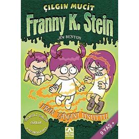 FRAN ZAMANI UNUTTU FRANNY K. STEIN ÇILGIN MUCIT - JIM BENTON