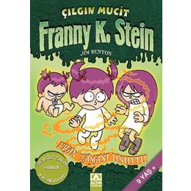 FRAN ZAMANI UNUTTU FRANNY K. STEIN ÇILGIN MUCIT - JIM BENTON