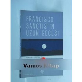 FRANCISCO SANCTIS´IN UZUN GECESI - HUMBERTO COSTANTINI