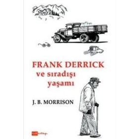 Frank Derrick ve Sıradışı Yaşamı - J. B. Morrison
