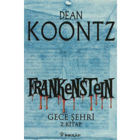 FRANKENSTEIN 2 GECE ŞEHRİ - DEAN KOONTZ