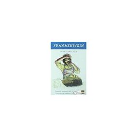 Frankenstein - Mary Wollstonecraft Shelley