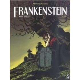 Frankenstein Ya Da Modern Prometheus - Mary Shelley