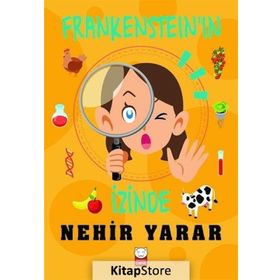 Frankenstein'in İzinde / Nehir Yarar