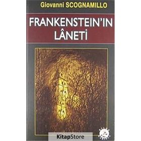 FRANKENSTEIN'IN LANETI - GIOVANNI SCOGNAMILLO