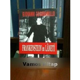 FRANKENSTEIN'IN LANETI - GIOVANNI SCOGNAMILLO