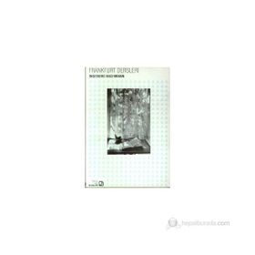 FRANKFURT DERSLERI - INGEBORG BACHMANN