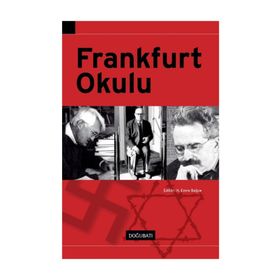 FRANKFURT OKULU - H. EMRE BAĞCE