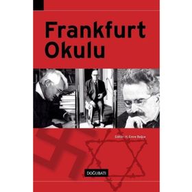 FRANKFURT OKULU - H. EMRE BAĞCE