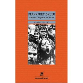 Frankfurt Okulu - Kurtul Güvenç