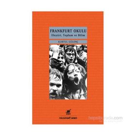 Frankfurt Okulu - Kurtul Güvenç