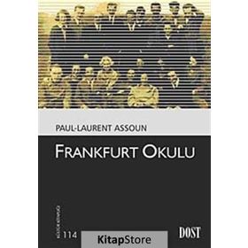FRANKFURT OKULU - PAUL-LAURENT ASSOUN