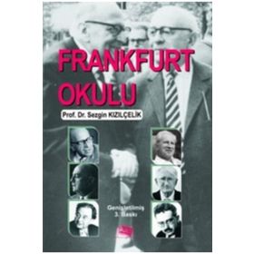 Frankfurt Okulu - Sezgin Kızılçelik