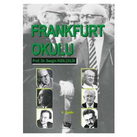 Frankfurt Okulu - Sezgin Kızılçelik