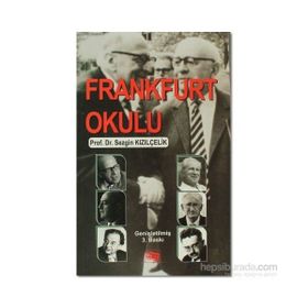 Frankfurt Okulu - Sezgin Kızılçelik