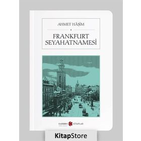 FRANKFURT SEYAHATNAMESI ( CEP BOY ) - AHMET HAŞİM