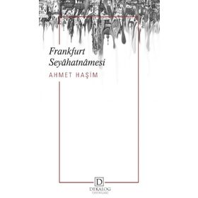 FRANKFURT SEYAHATNAMESI ( CEP BOY ) - AHMET HAŞİM