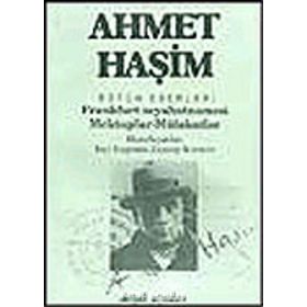 Frankfurt Seyahatnamesi Mektuplar Mülakatlar - Ahmet Haşim