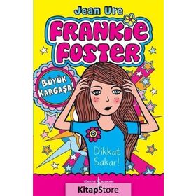 Frankie Foster Büyük Kargaşa - Jean Ure