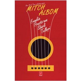 Frankie Presto’nun Sihirli Telleri - Mitch Albom