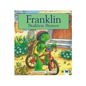 Franklin Bisiklete Biniyor - Paulette Bourgeois