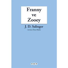 FRANNY VE ZOOEY - JEROME DAVID SALINGER