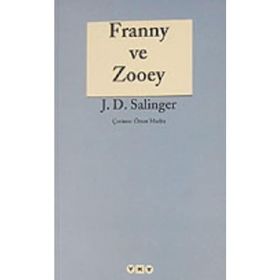 FRANNY VE ZOOEY - JEROME DAVID SALINGER