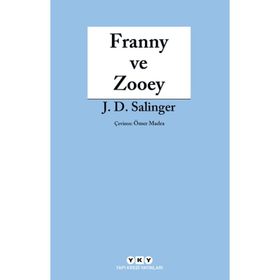 FRANNY VE ZOOEY - JEROME DAVID SALINGER
