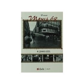 FRANSA MAYIS 68 - M. ŞEHMUS GÜZEL