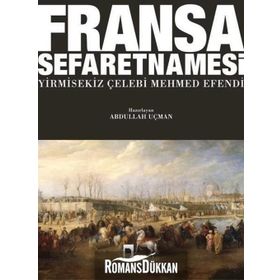 Fransa Sefaretnamesi - Yirmisekiz Çelebi Mehmed Efendi