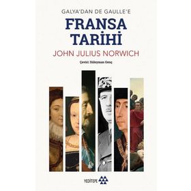 Fransa Tarihi - John Julius Norwich