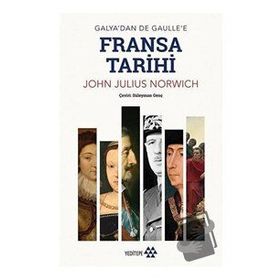 Fransa Tarihi - John Julius Norwich